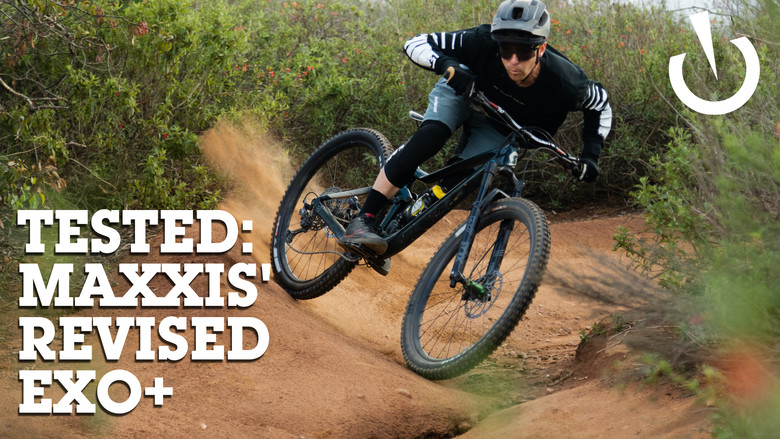 Tested: Maxxis’ Revised EXO+ Tire Casing – Mountain Bikes Feature Stories