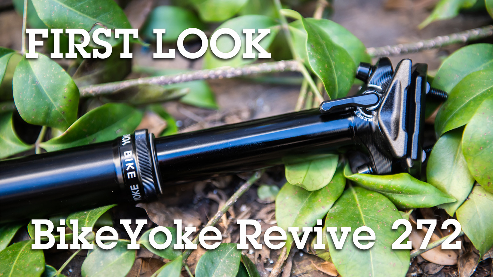 BikeYoke Revive 272 Seatpost – Reviews, Comparisons, Specs – Seatposts