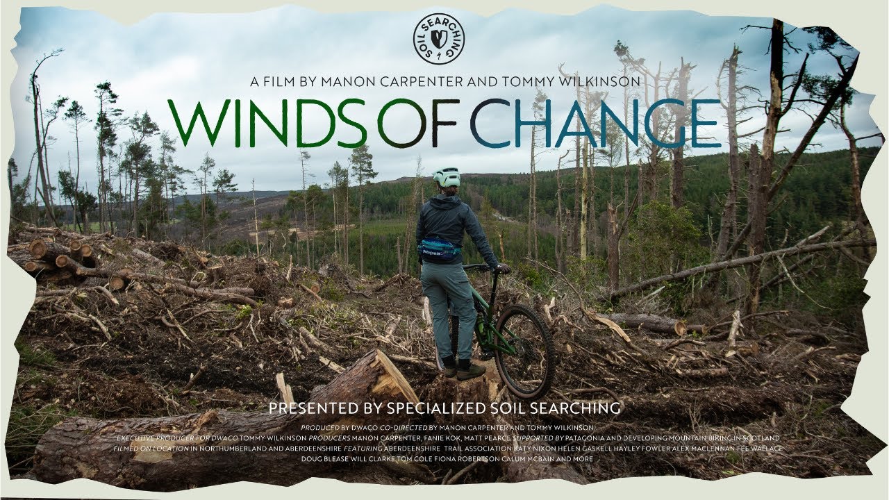 WINDS OF CHANGE | SOIL SEARCHING | Rebuilding the Damaged Trails of the United Kingdom – iceman2058 – Mountain Biking Videos