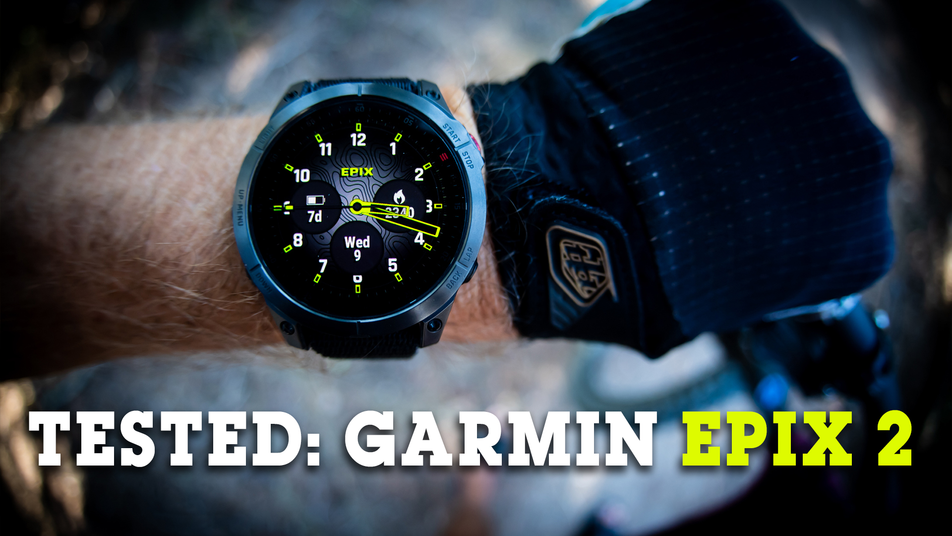 Tested: Garmin Epix Sapphire Edition (Gen 2) – Mountain Bike Feature