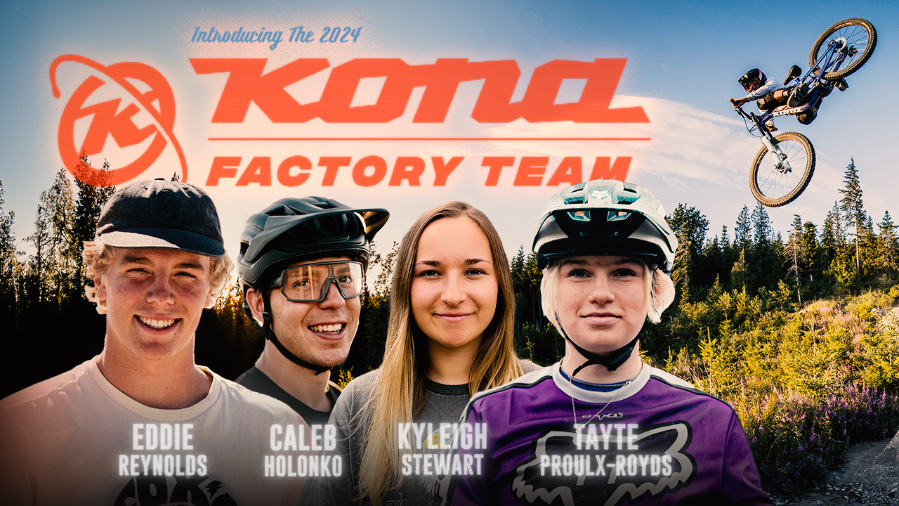 Introducing the 2024 Kona Factory Team – Mountain Bike Press Release